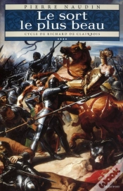 Capa do artigo Cycle De Richard De Clairbois Tome 4 ; Le Sort Le Plus Beau