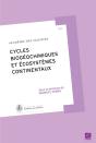 Cycles Biogéochimiques Et Écosystèmes Continentaux - Preview