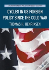 Capa do artigo Cycles In Us Foreign Policy Since The Cold War