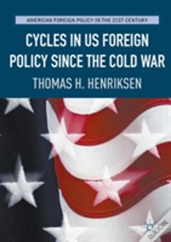 Capa do artigo Cycles In Us Foreign Policy Since The Cold War
