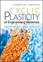 Cyclic Plasticity Of Engineering Materials - Preview