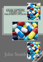 Capa do artigo Cyclic Vomiting Syndrome: Causes, Tests And Treatment Options