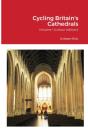 Cycling Britain'S Cathedrals - Preview