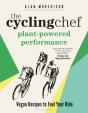 Cycling Chef: Plant-Powered Performance - Preview