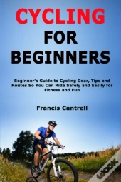 Cycling For Beginners
