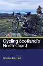 Cycling Scotland'S North Coast - Preview