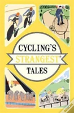 Capa do artigo Cycling'S Strangest Tales