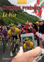 Cyclisme Pyreneen - Le Dico