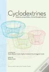 Cyclodextrines : Histoire, Propriétés, Chimie & Applications
