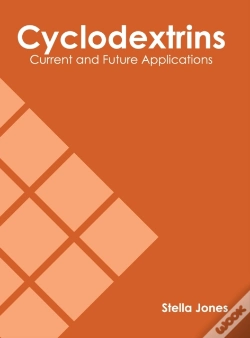 Capa do artigo Cyclodextrins: Current And Future Applications