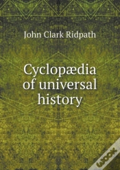 Capa do artigo Cyclopaedia Of Universal History