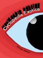 Cyclopedia Exotica - Preview