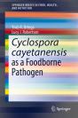 Cyclospora Cayetanensis As A Foodborne Pathogen - Preview