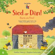 Cyfres Cae Berllan: Sied Ar Dan! / Barn On Fire!