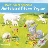 Cyfres Gwthio, Tynnu, Llithro: Anifeiliad Fferm Prysur / Busy Farm Animals