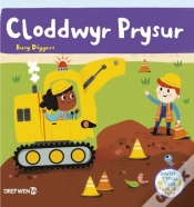 Capa do artigo Cyfres Gwthio, Tynnu, Troi: Cloddwyr Prysur / Push, Pull And Turn Series: Busy Diggers