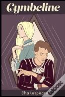 Cymbeline By Shakespeare (Romance & Drama) Annotated Edition