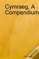 Cymraeg, A Compendium