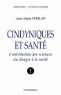 Cyndiniques Et Santé ; Contribution Des Sciences Du Danger À La Santé - Preview
