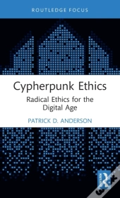 Cypherpunk Ethics