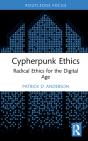 Cypherpunk Ethics - Preview