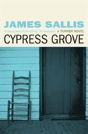 Cypress Grove - Preview