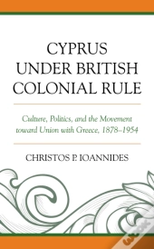 Cyprus Under British Colonial Rule
