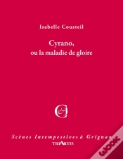 Capa do artigo Cyrano, Ou La Maladie De Gloire