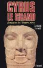 Cyrus Le Grand : Fondateur De L'Empire Perse - Preview