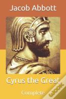 Cyrus The Great
