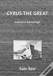 Capa do artigo Cyrus The Great - Celestial Sovereign