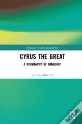 Cyrus The Great