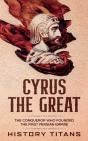 Cyrus The Great - Preview