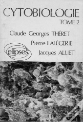 Cytobiologie Tome 2