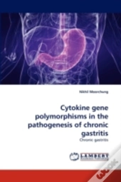 Cytokine Gene Polymorphisms In The Pathogenesis Of Chronic Gastritis