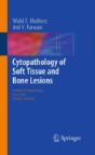 Cytopathology Of Soft Tissue And Bone Lesions - Preview