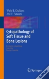Cytopathology Of Soft Tissue And Bone Lesions