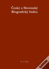 Czech And Slovakian Biographical Index