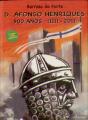 D. Afonso Henriques 900 Anos (1111-2011) - Preview