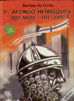 Capa do artigo D. Afonso Henriques 900 Anos (1111-2011)