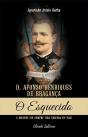 D. Afonso Henriques de Bragança: O Esquecido - Preview