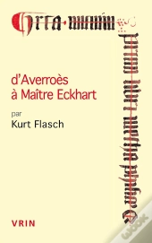 D' Averroès À Maître Eckhart