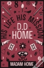 Capa do artigo D. D. Home: His Life His Mission