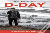 D-Day, 75th Anniversary