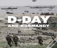 D-Day And Normandy