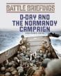 D-Day And The Normandy Campaign - Preview
