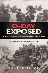 D-Day Exposed