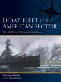 D-Day Fleet 1944, American Sector - Preview