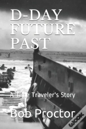 D-Day Future Past