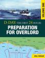 D-Day: Preparation For Overlord - Preview